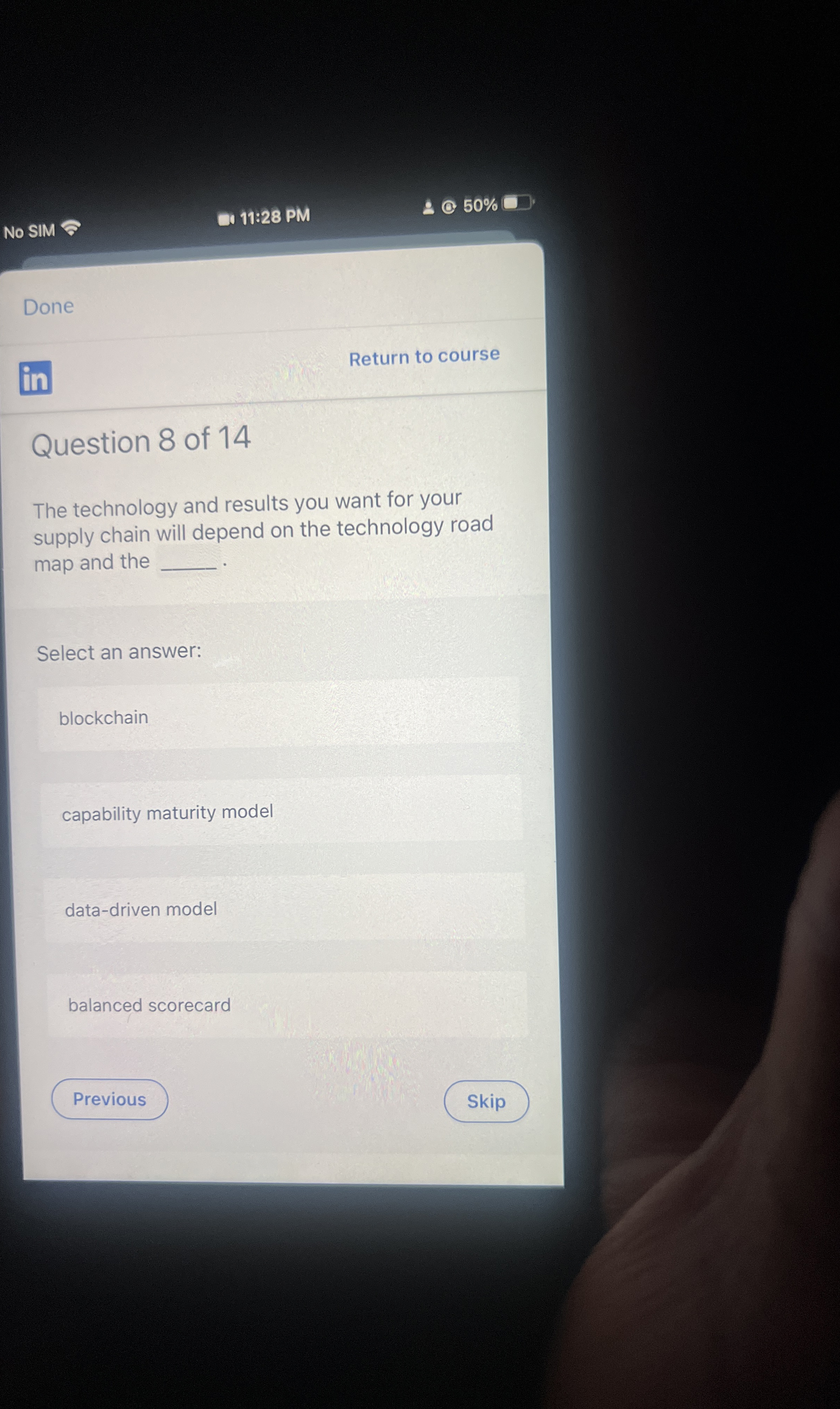 No SIM 11:28 PM 50% Done in Return to course Question