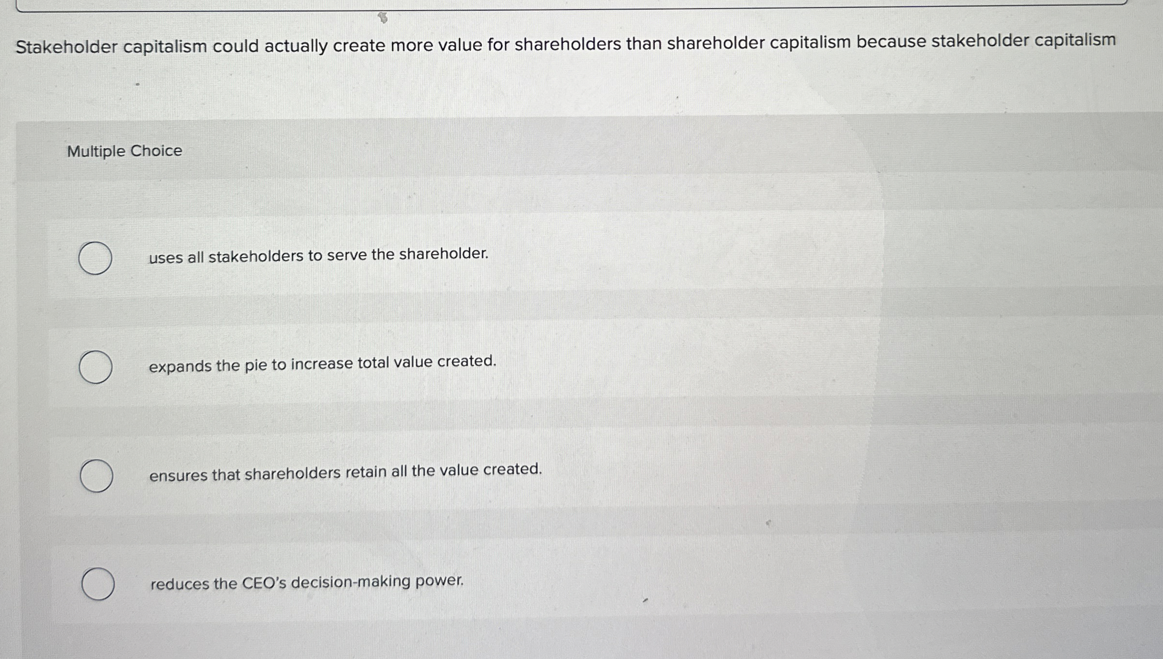  Stakeholder capitalism could actually create more value for shareholders than shareholder