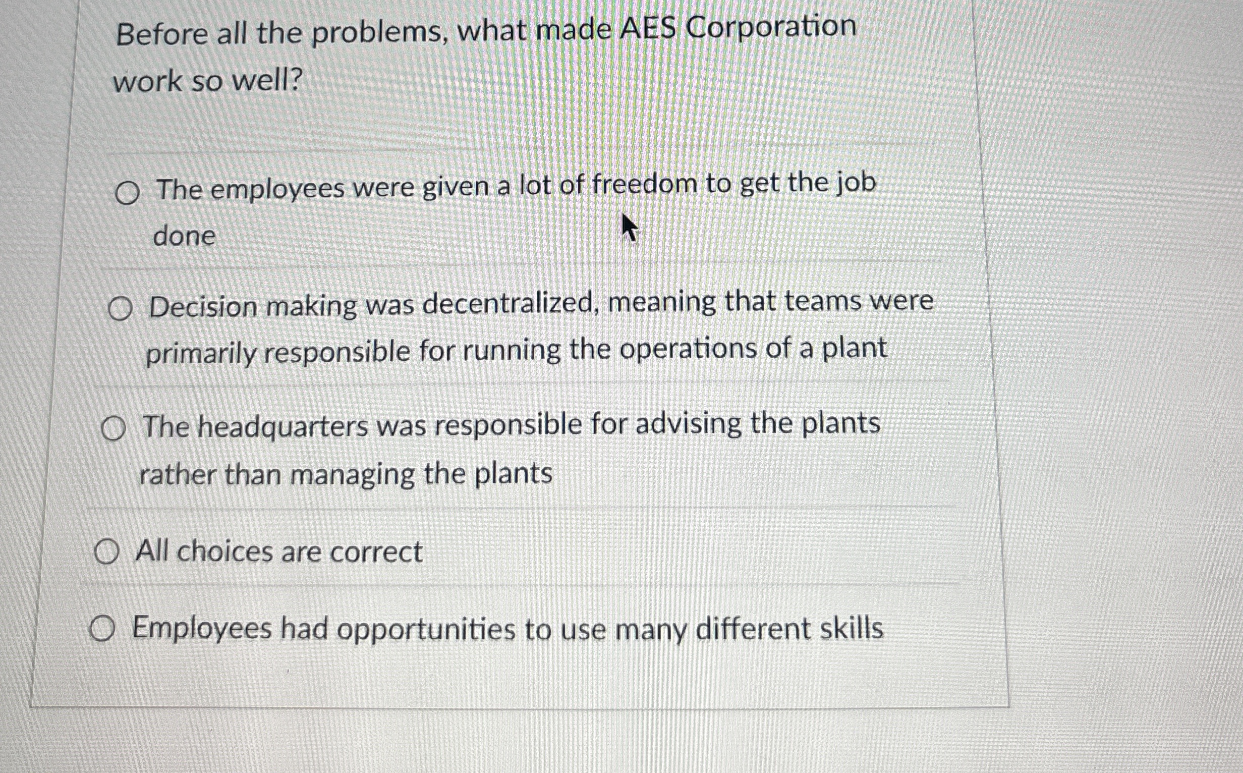  Before all the problems, what made AES Corporation work so well?