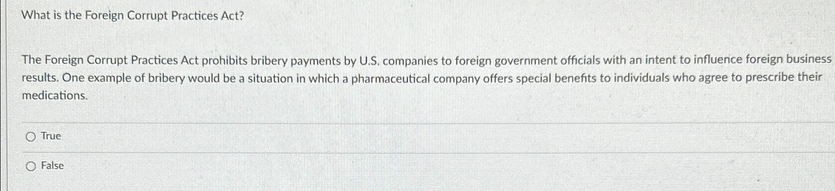  What is the Foreign Corrupt Practices Act? The Foreign Corrupt Practices