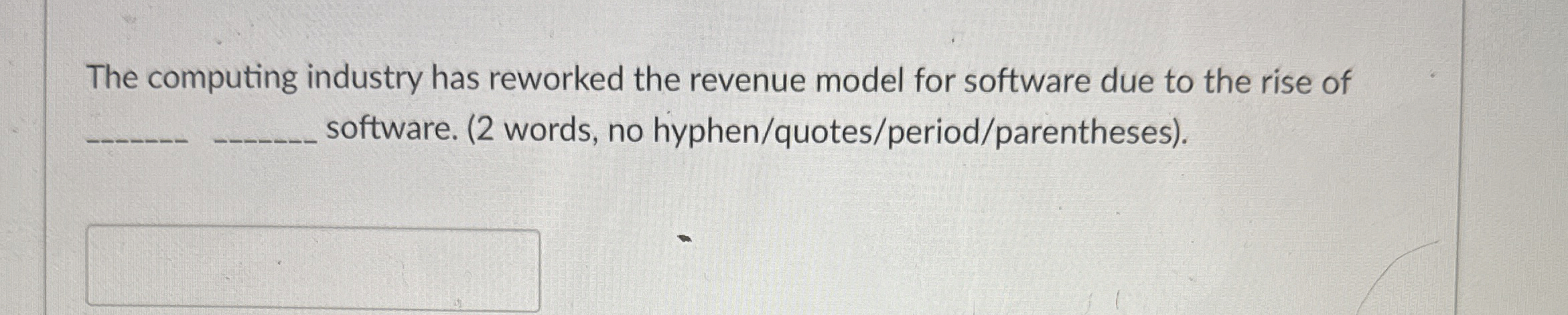  The computing industry has reworked the revenue model for software due