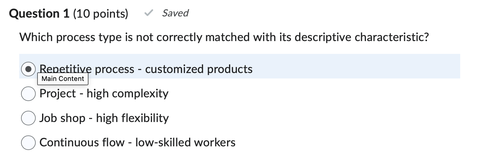  Question 1(10 points) Which process type is not correctly matched with