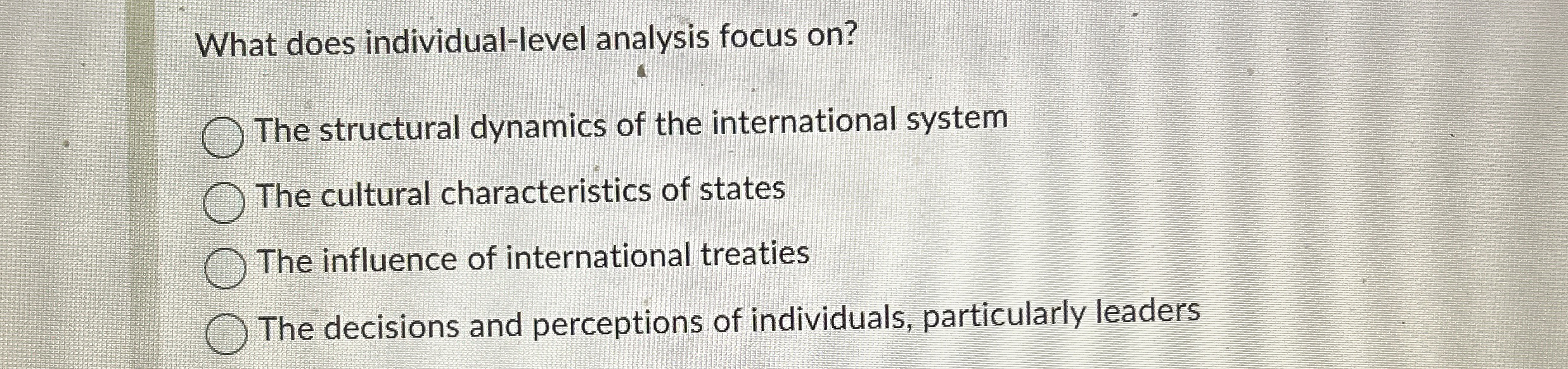  What does individual-level analysis focus on? The structural dynamics of the