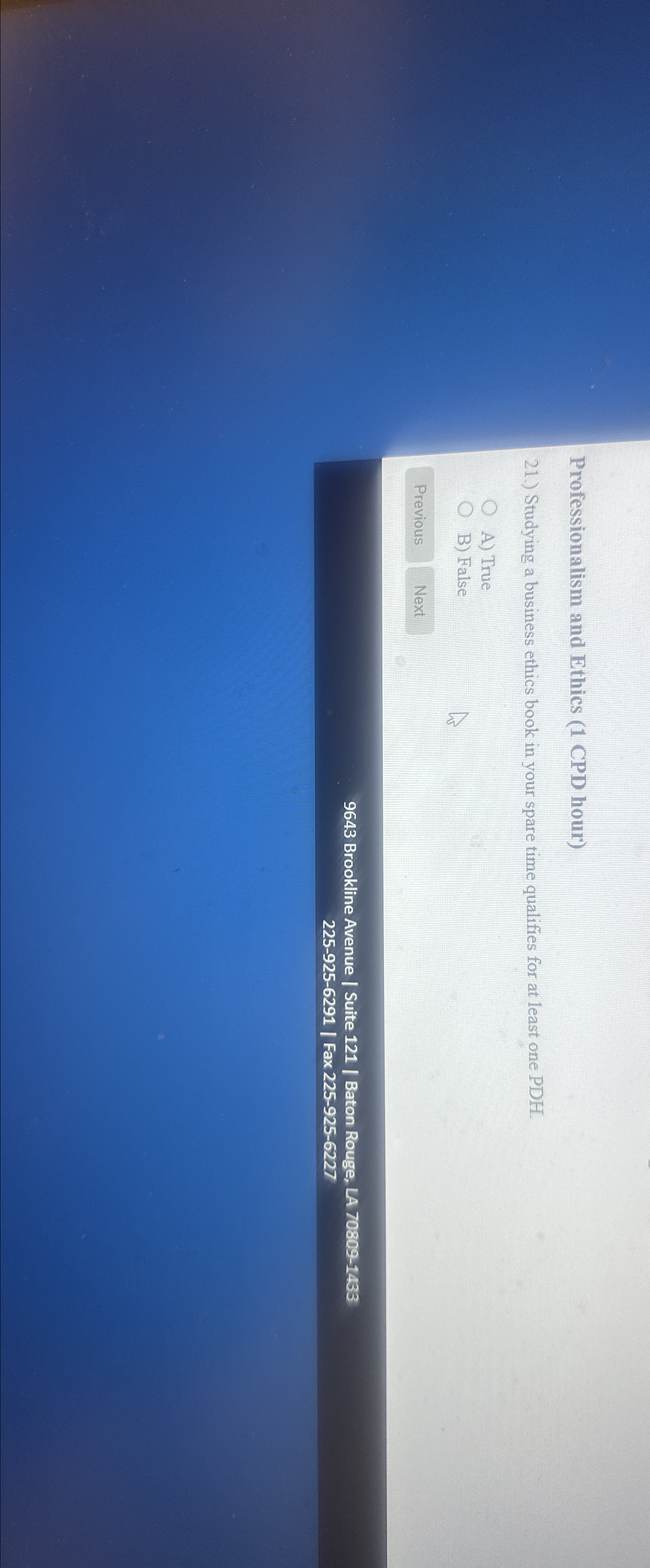  Professionalism and Ethics (1 CPD hour) 21.) Studying a business ethics