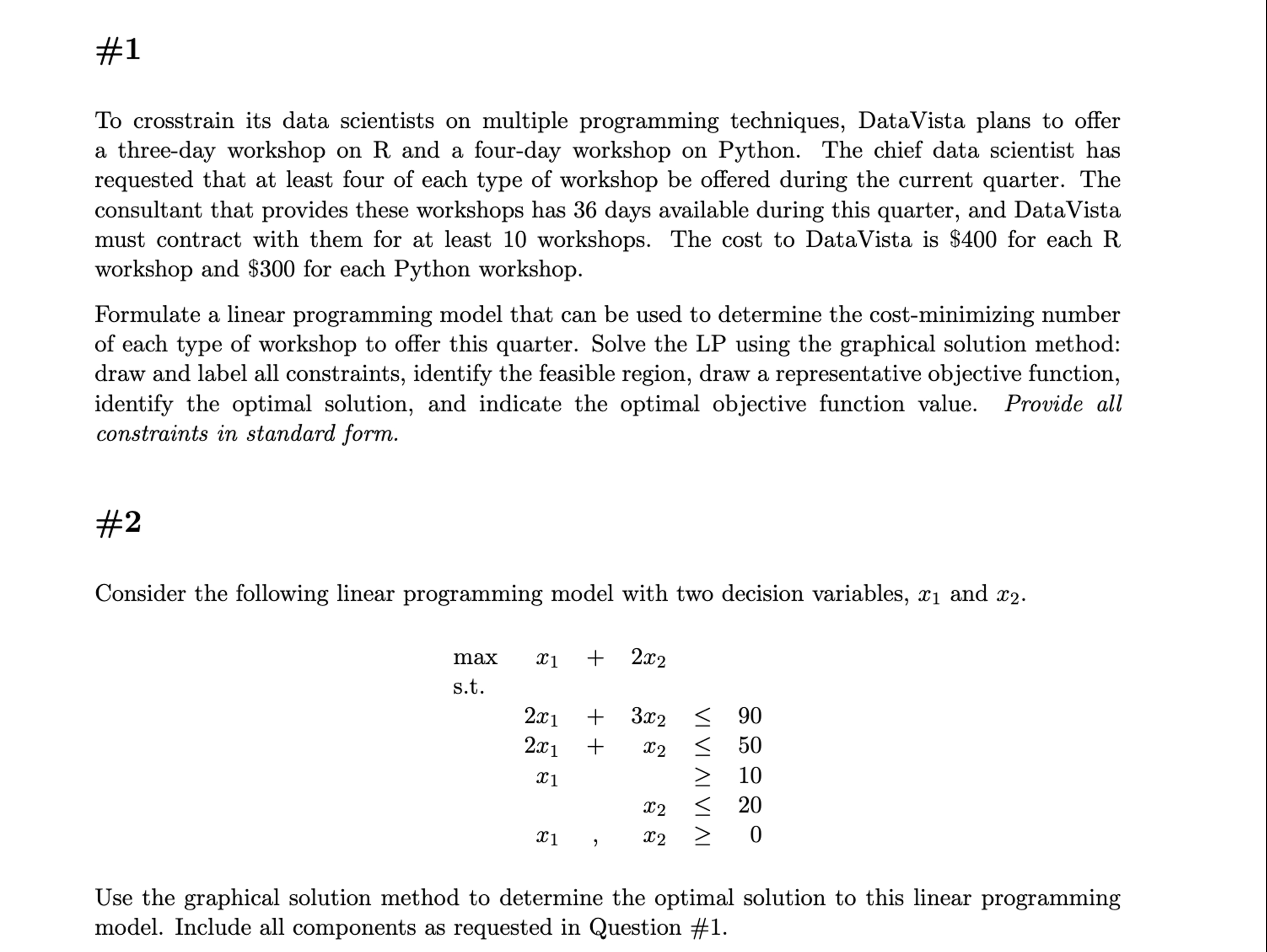  #1 To crosstrain its data scientists on multiple programming techniques, DataVista