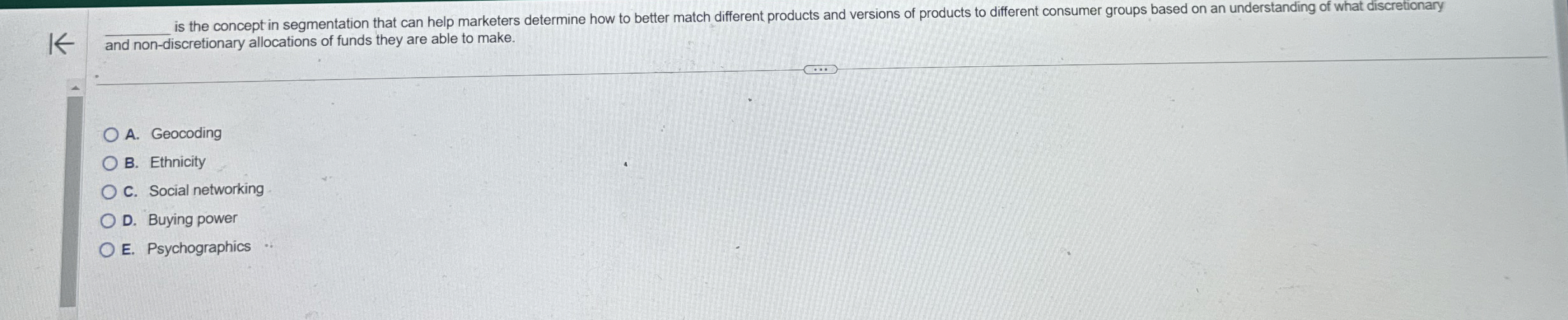  q, is the concept in segmentation that can help marketers determine