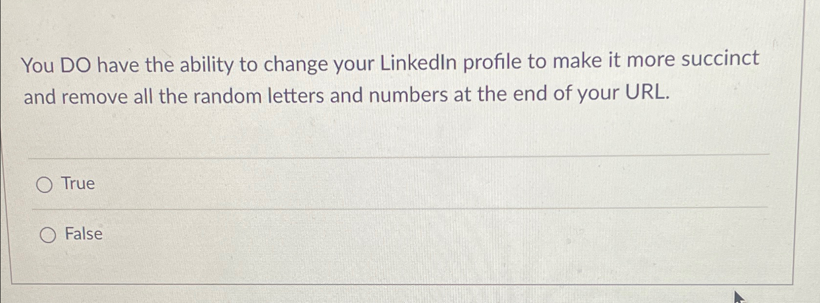  You DO have the ability to change your Linkedln profile to