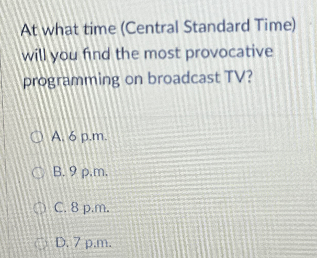  At what time (Central Standard Time) will you find the most