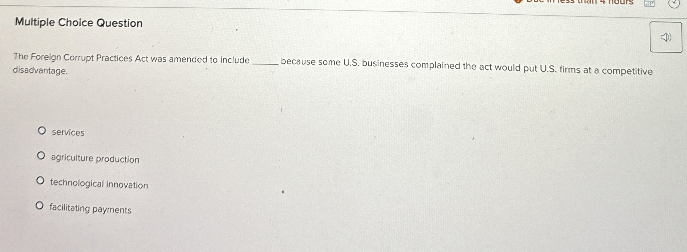  Multiple Choice Question The Foreign Corrupt Practices Act was amended to