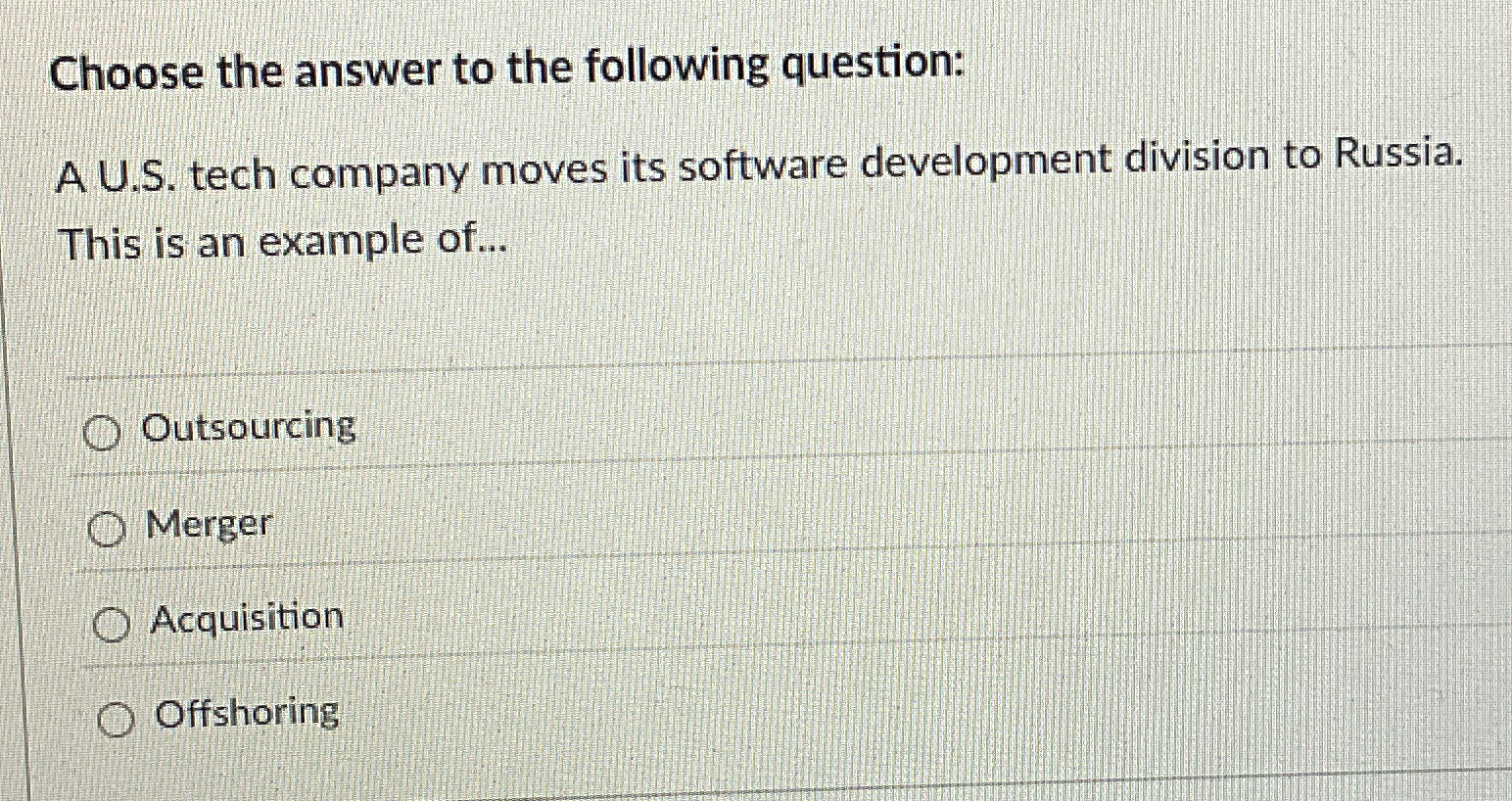  Choose the answer to the following question: A U.S. tech company