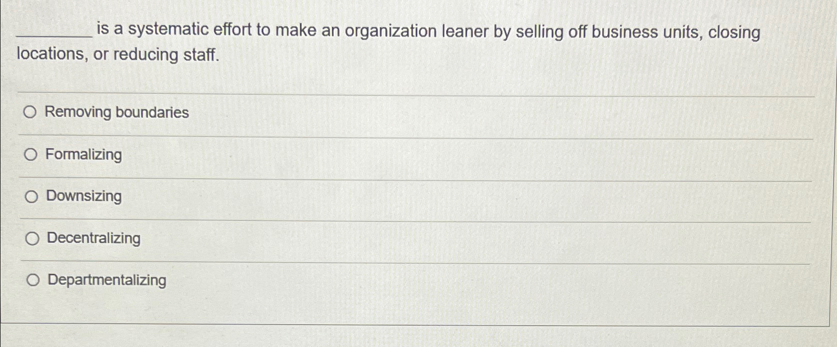  q, is a systematic effort to make an organization leaner by