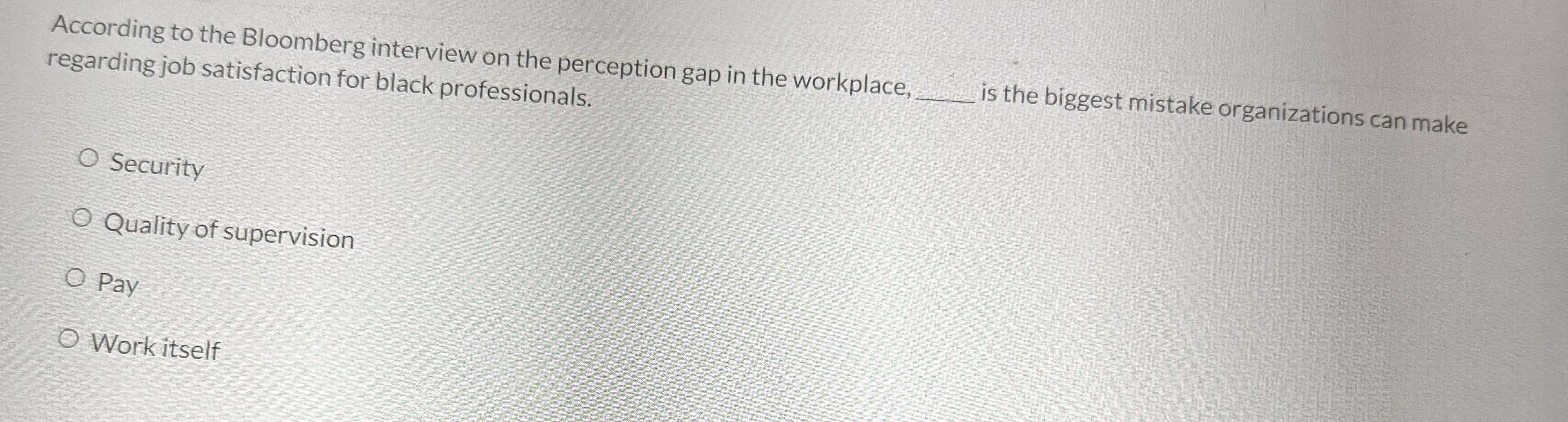  According to the Bloomberg interview on the perception gap in the