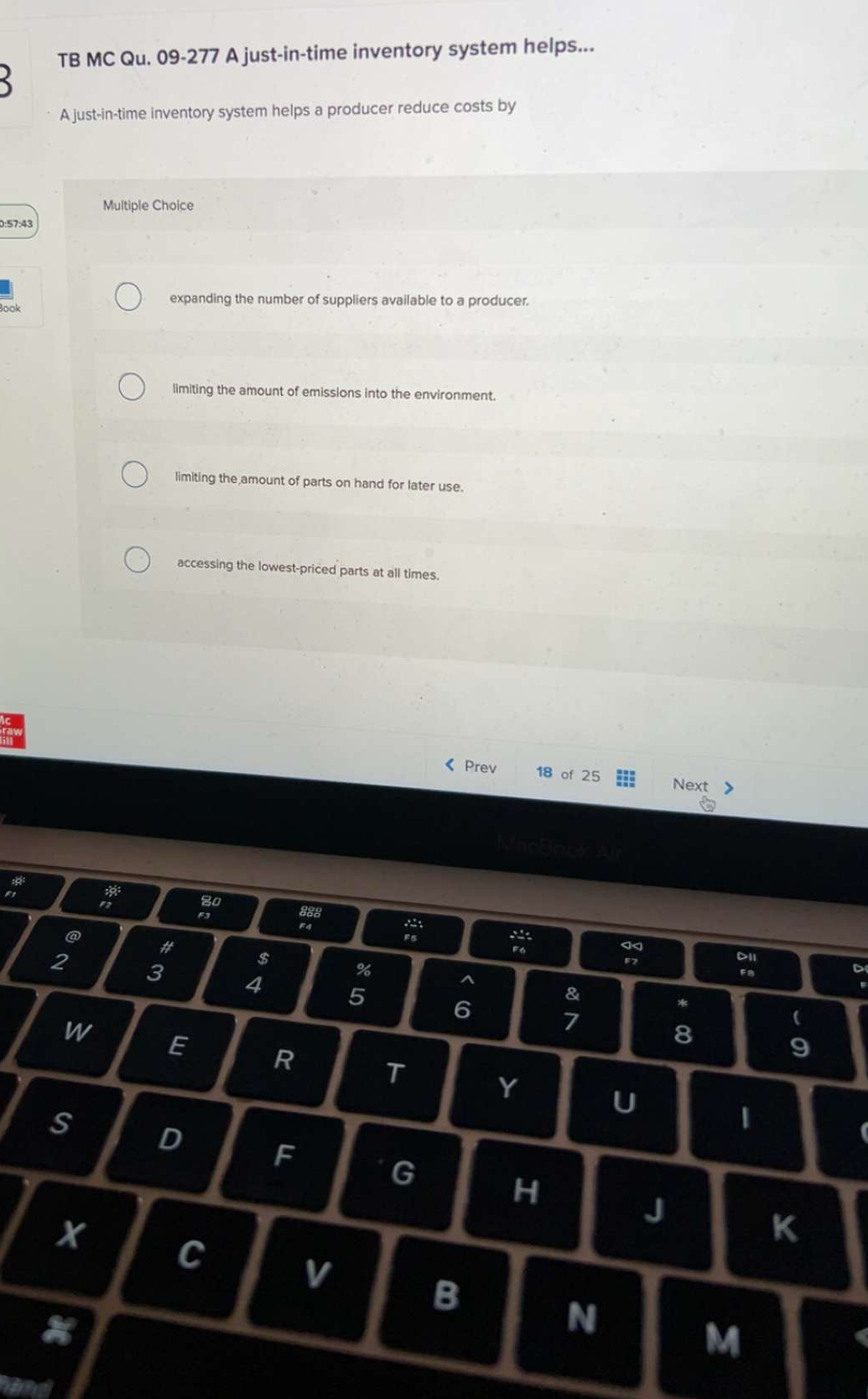  TB MC Qu.09-277 A just-in-time inventory system helps... A just-in-time inventory