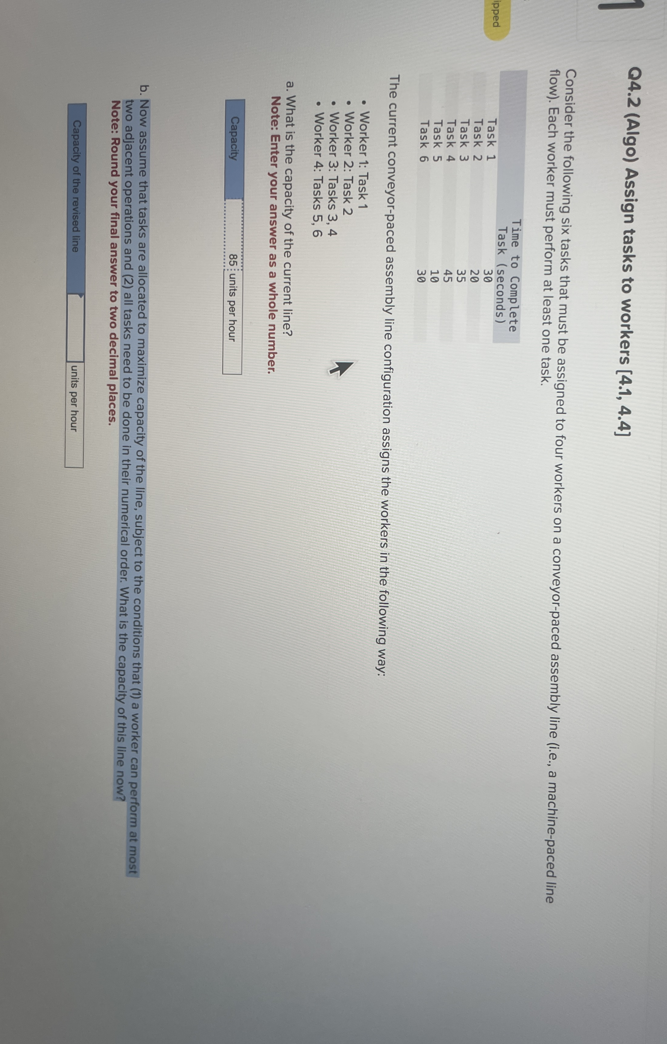  Q4.2(Algo) Assign tasks to workers [4.1,4.4] Consider the following six tasks