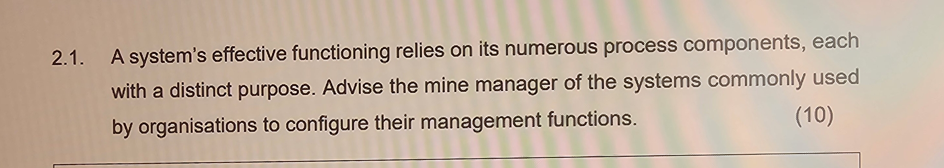  2.1. A system's effective functioning relies on its numerous process components,