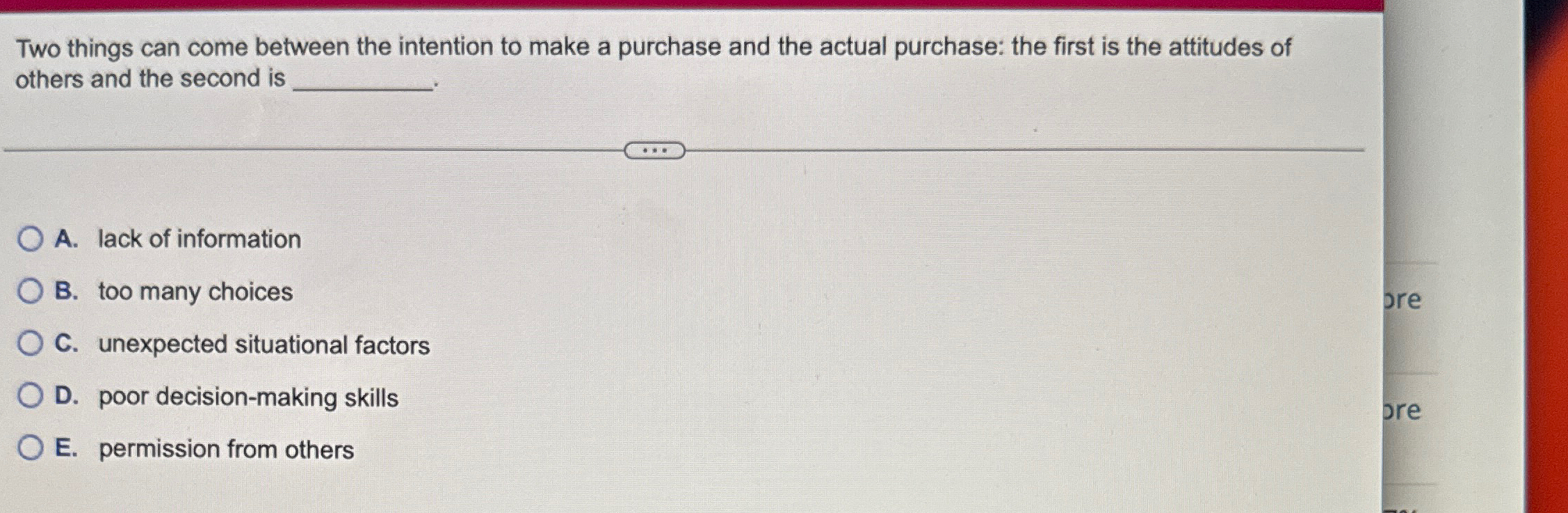  Two things can come between the intention to make a purchase