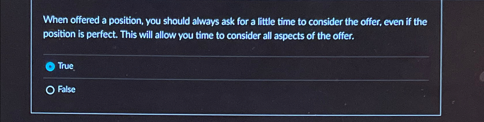  When offered a position, you should always ask for a little