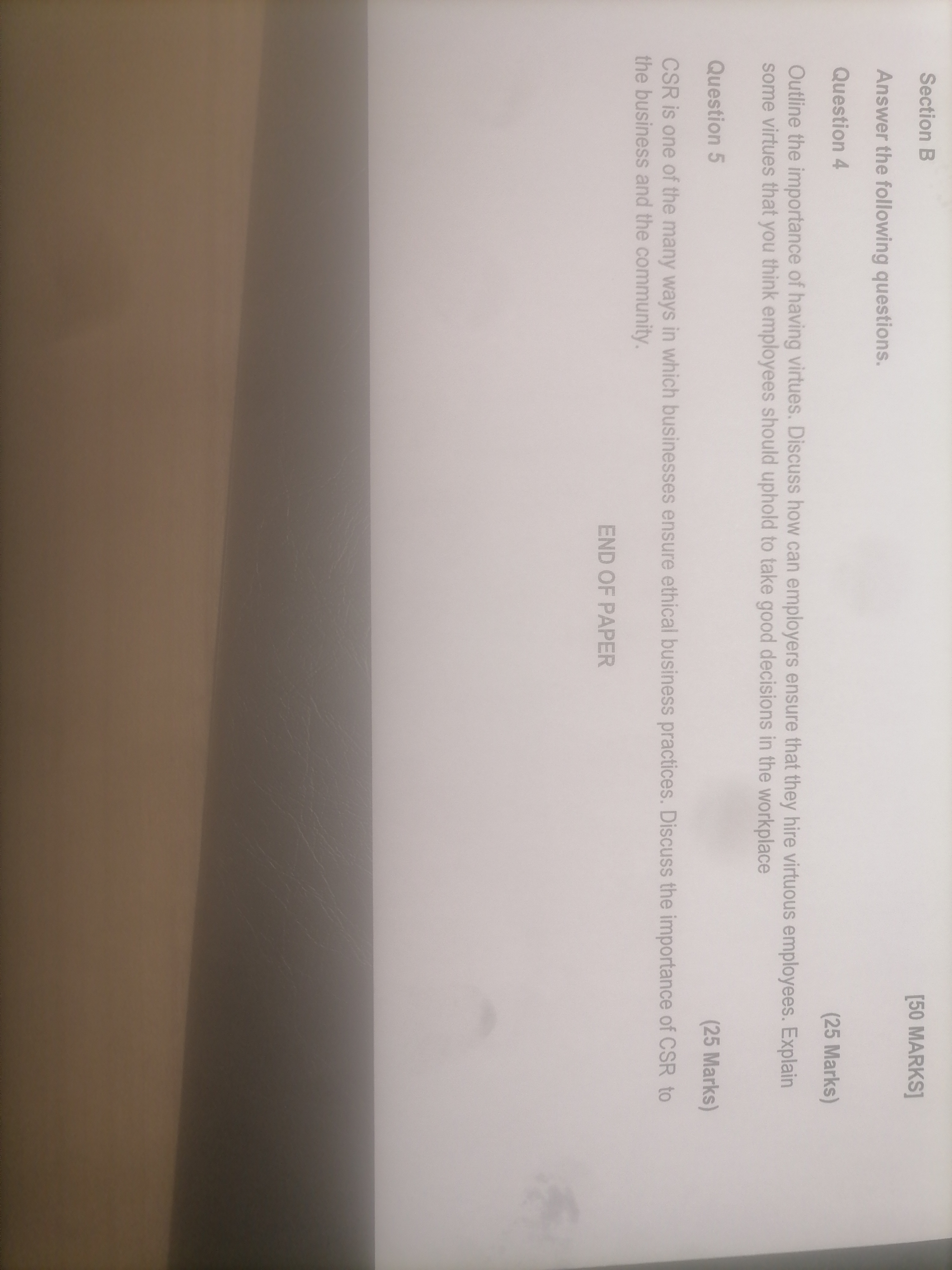  [50 MARKS]Section B Answer the following questions. Question 4 Outline the