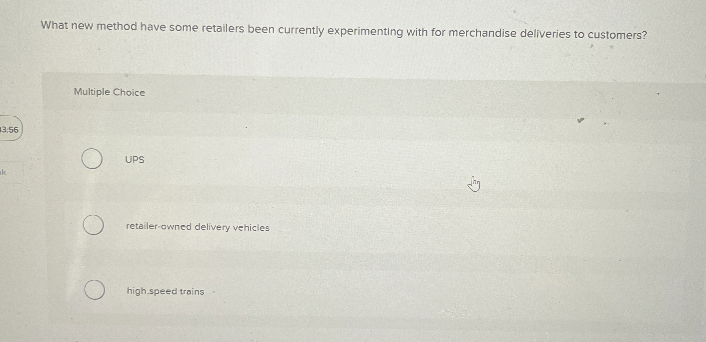 What new method have some retailers been currently experimenting with for