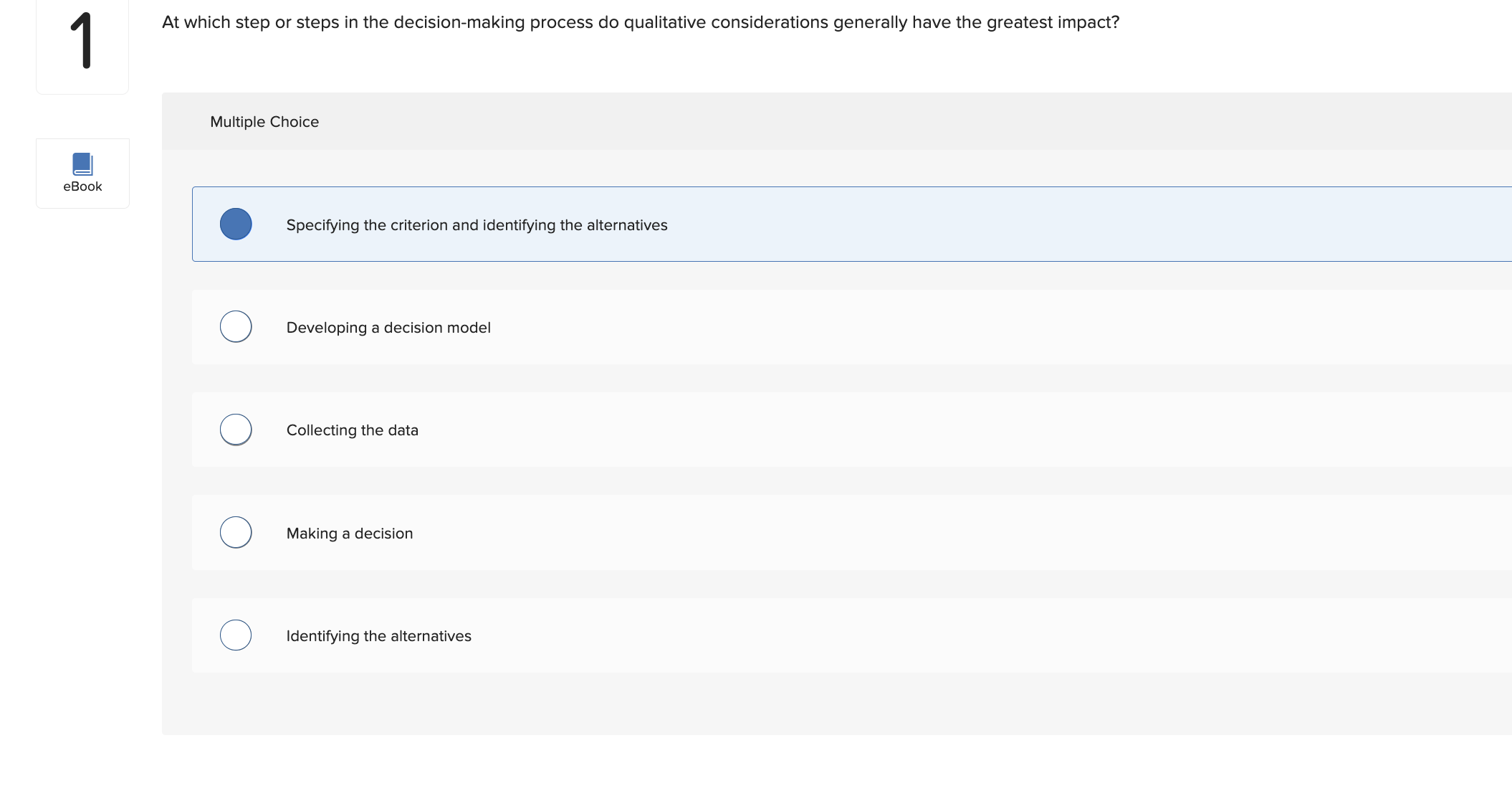  At which step or steps in the decision-making process do qualitative