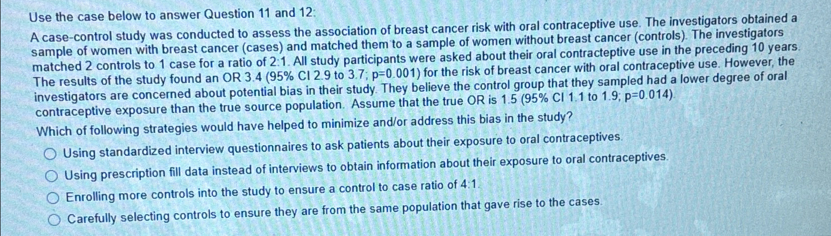  Use the case below to answer Question 11 and 12: A