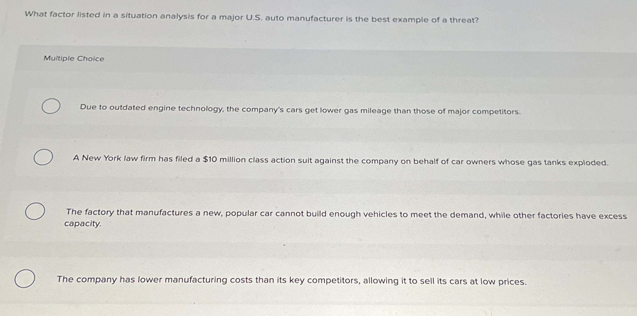  What factor listed in a situation analysis for a major U.S.