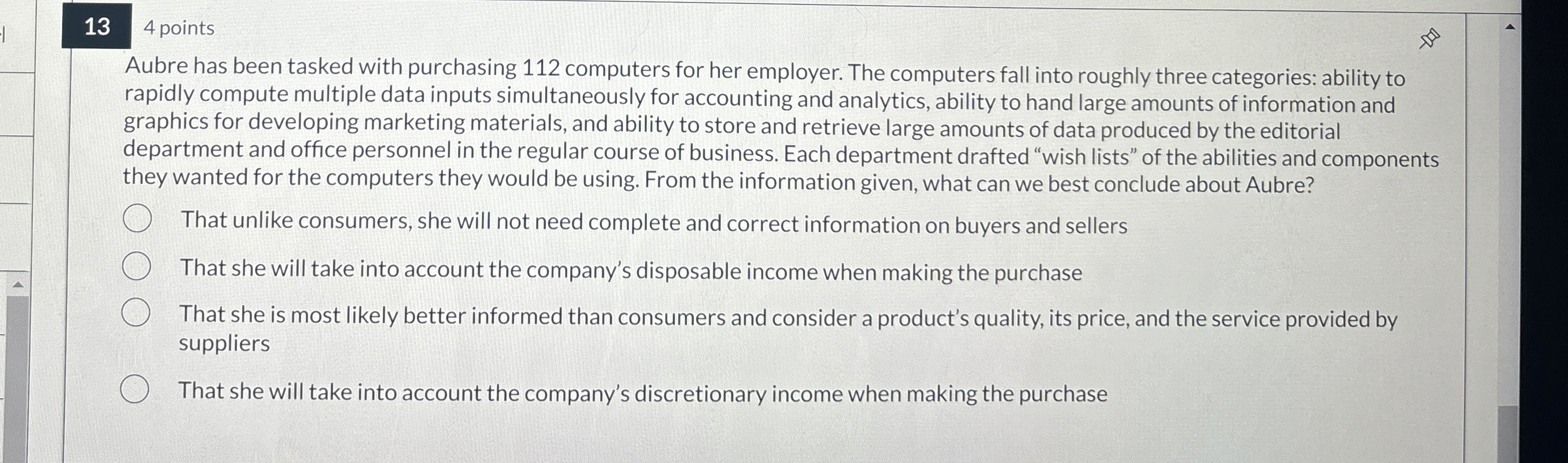  13 4 points Aubre has been tasked with purchasing 112 computers