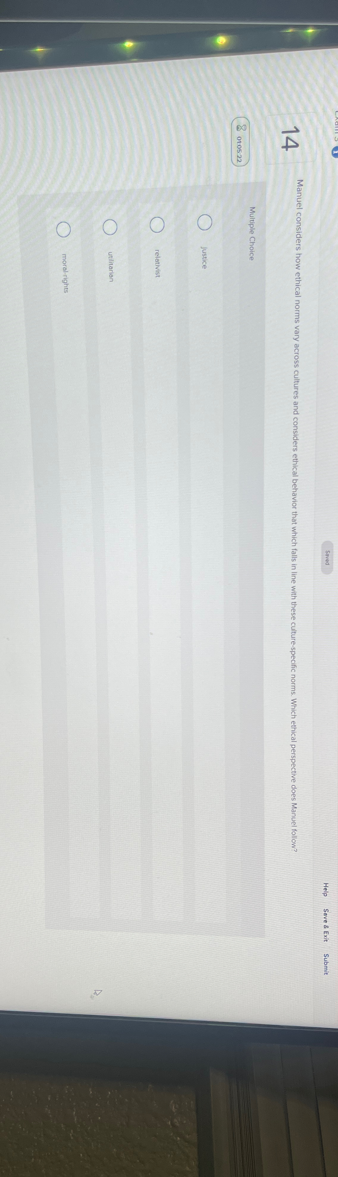  Saved Help Save & Exit 14 Manuel considers how ethical norms