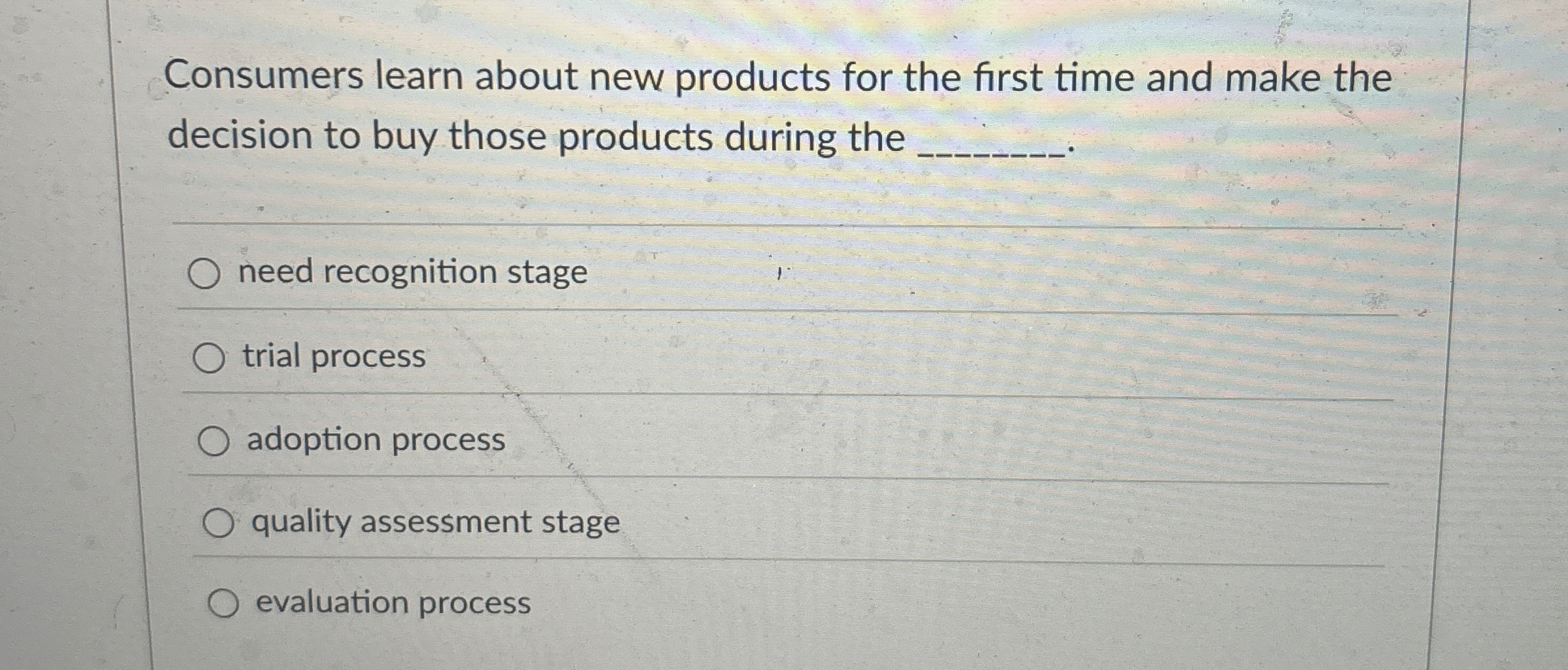  Consumers learn about new products for the first time and make