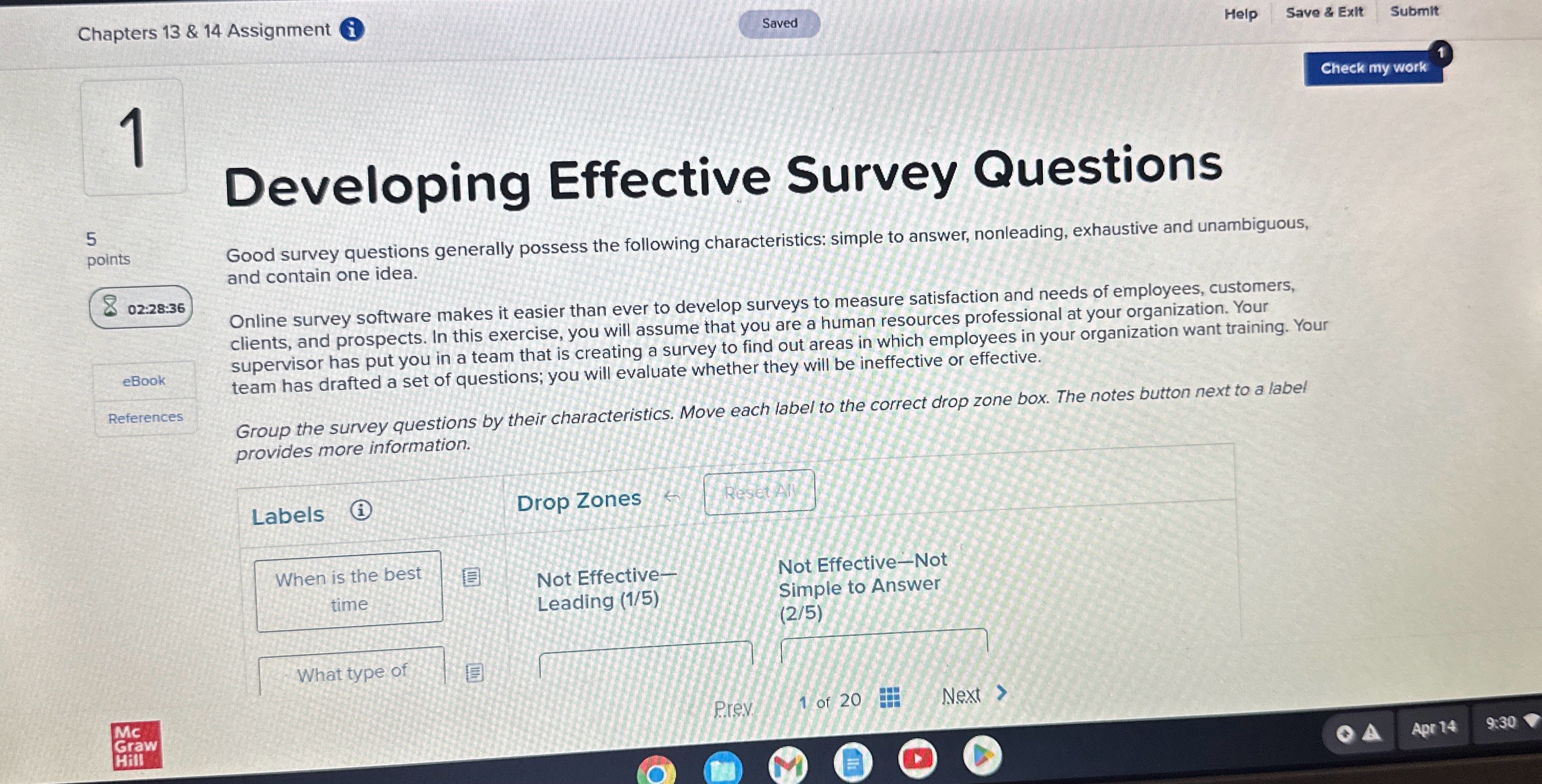  Chapters 13 & 14 Assignment Saved Help Save &o Exit Submit