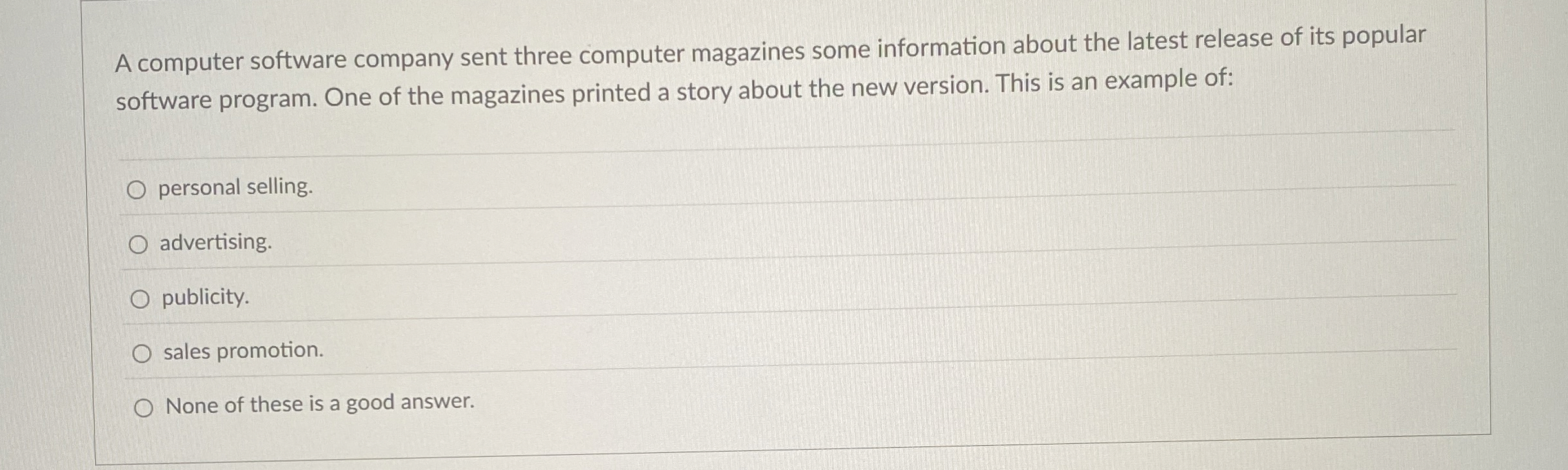  A computer software company sent three computer magazines some information about