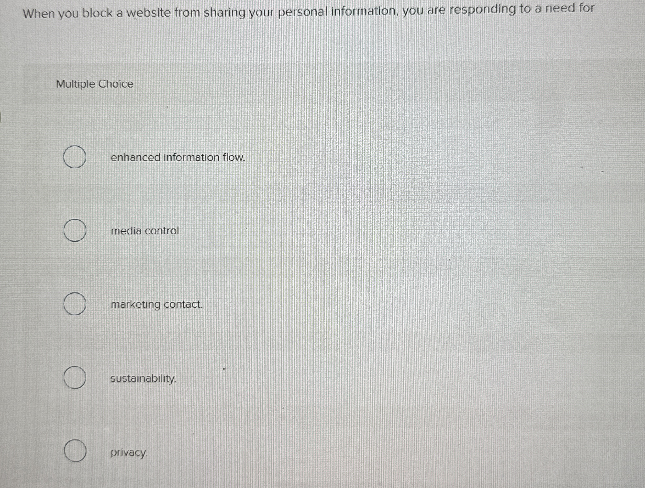  When you block a website from sharing your personal information, you