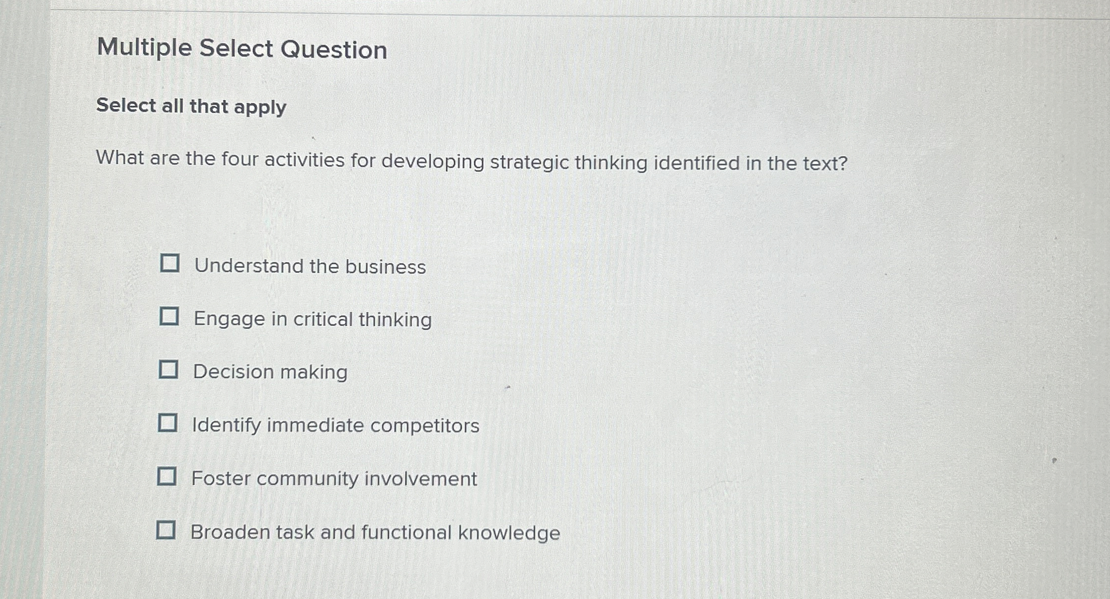  Multiple Select Question Select all that apply What are the four