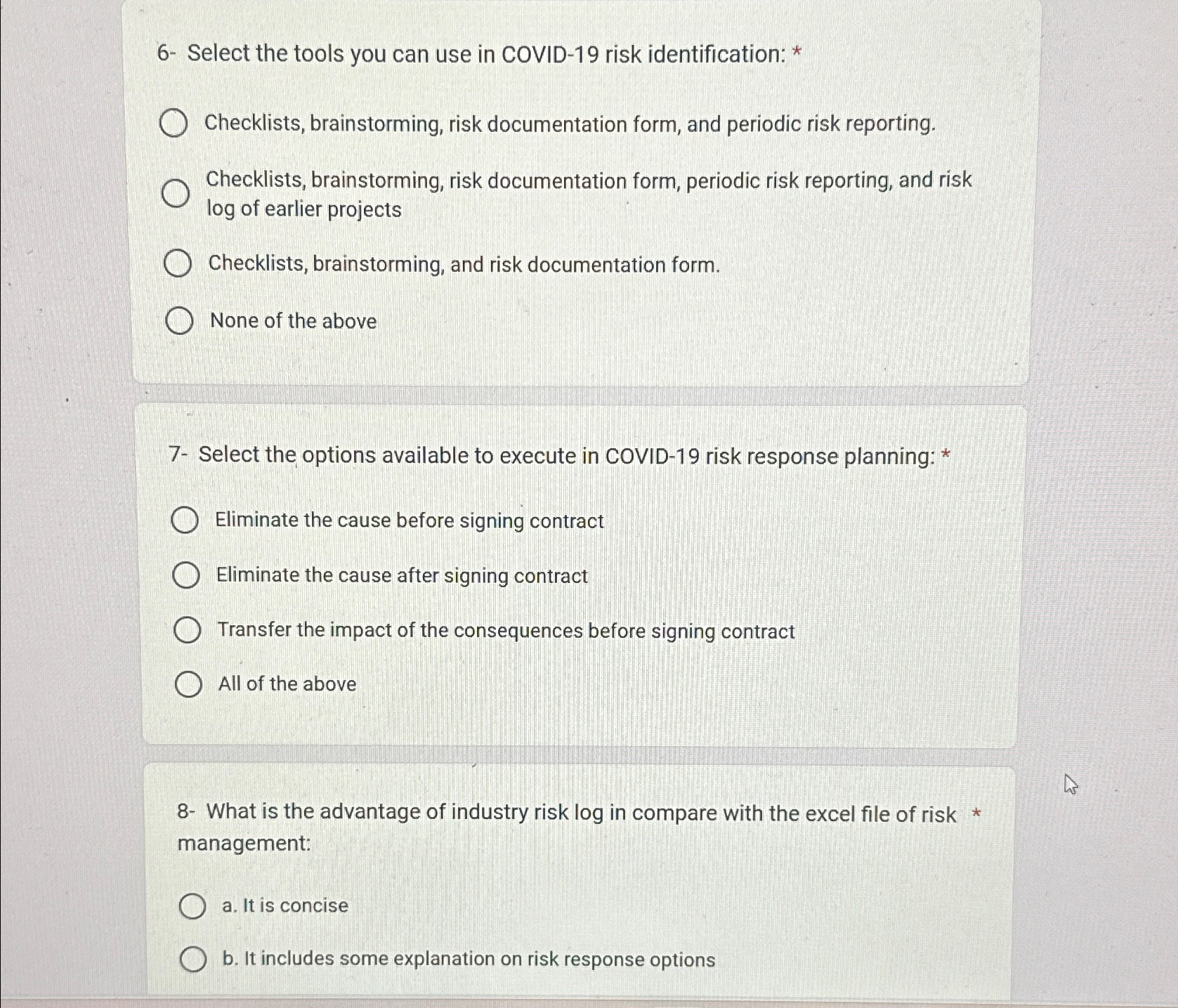  6- Select the tools you can use in COVID-19 risk identification: