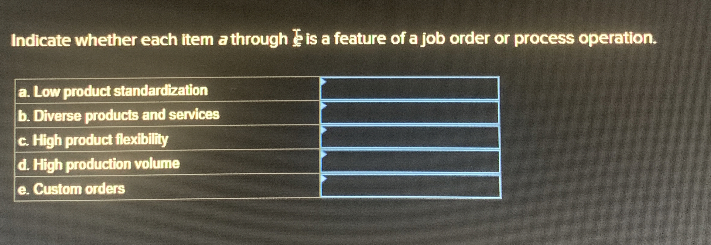  Indicate whether each item a through ?bar($) is a feature of