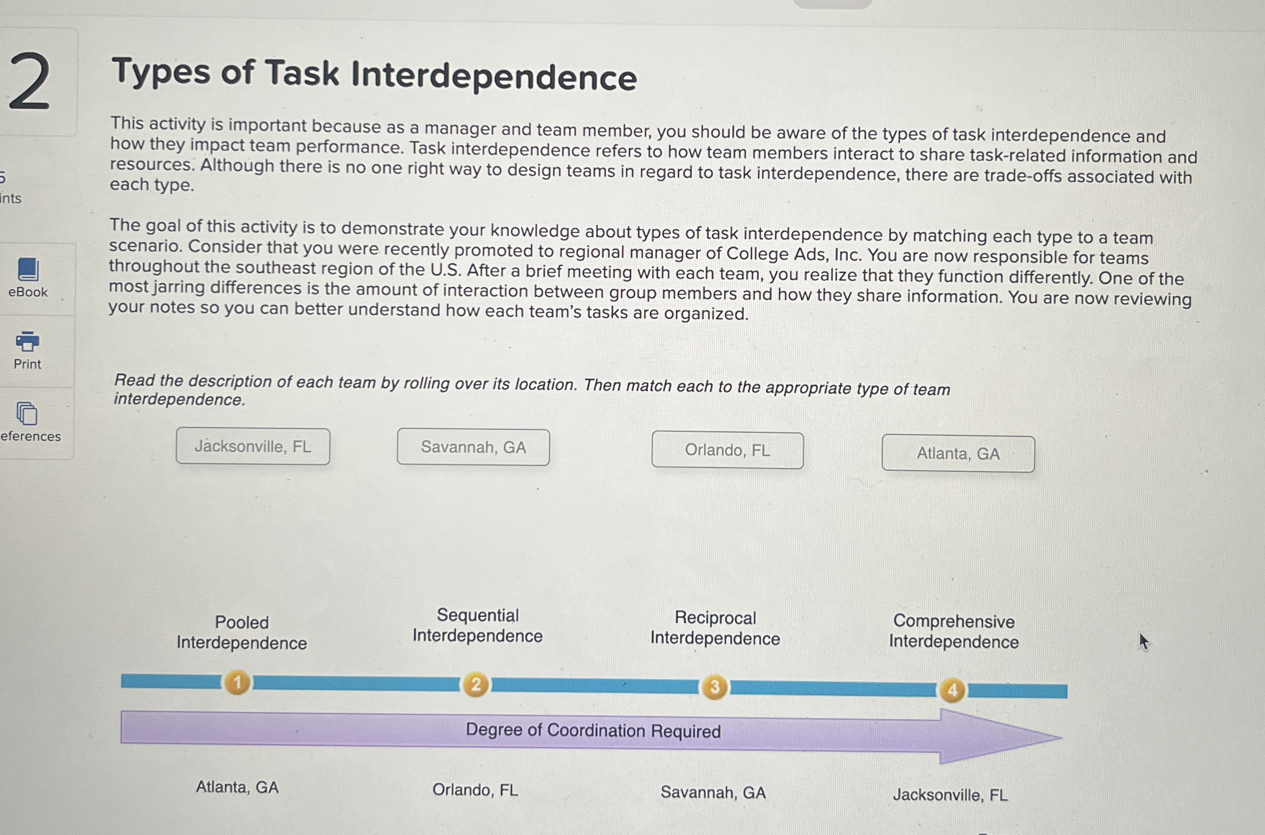  Types of Task Interdependence This activity is important because as a