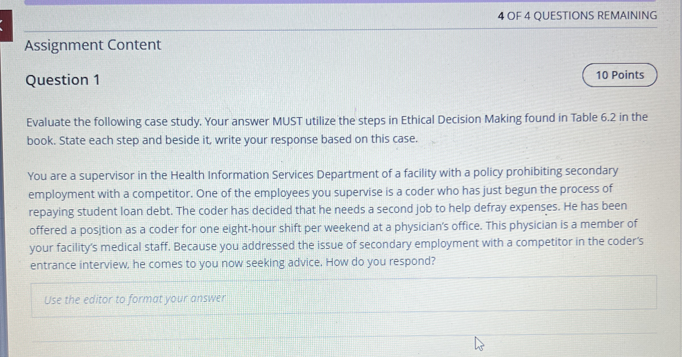  Assignment Content Question 1 Evaluate the following case study. Your answer