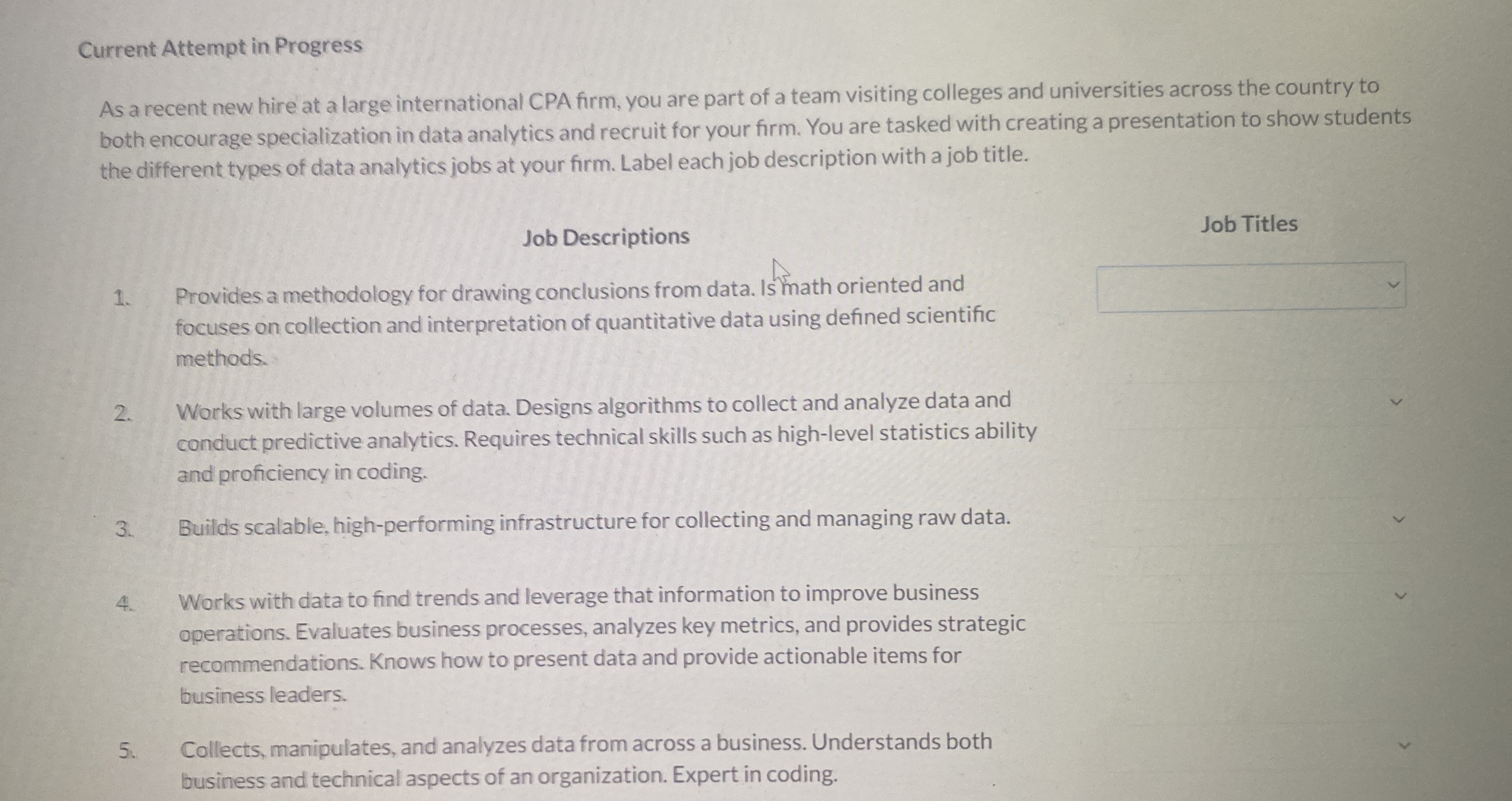  Current Attempt in Progress As a recent new hire at a