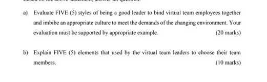  QUESTION 1(20 MARKS) Today, organizations are deeply concerned with developing leadership