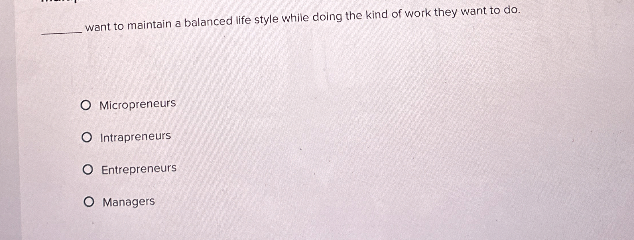  want to maintain a balanced life style while doing the kind