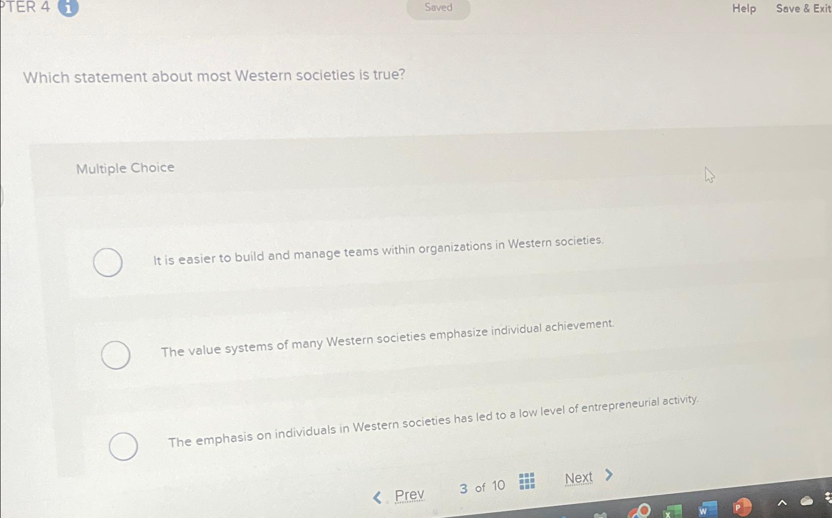  Saved Help Save & Exit Which statement about most Western societies