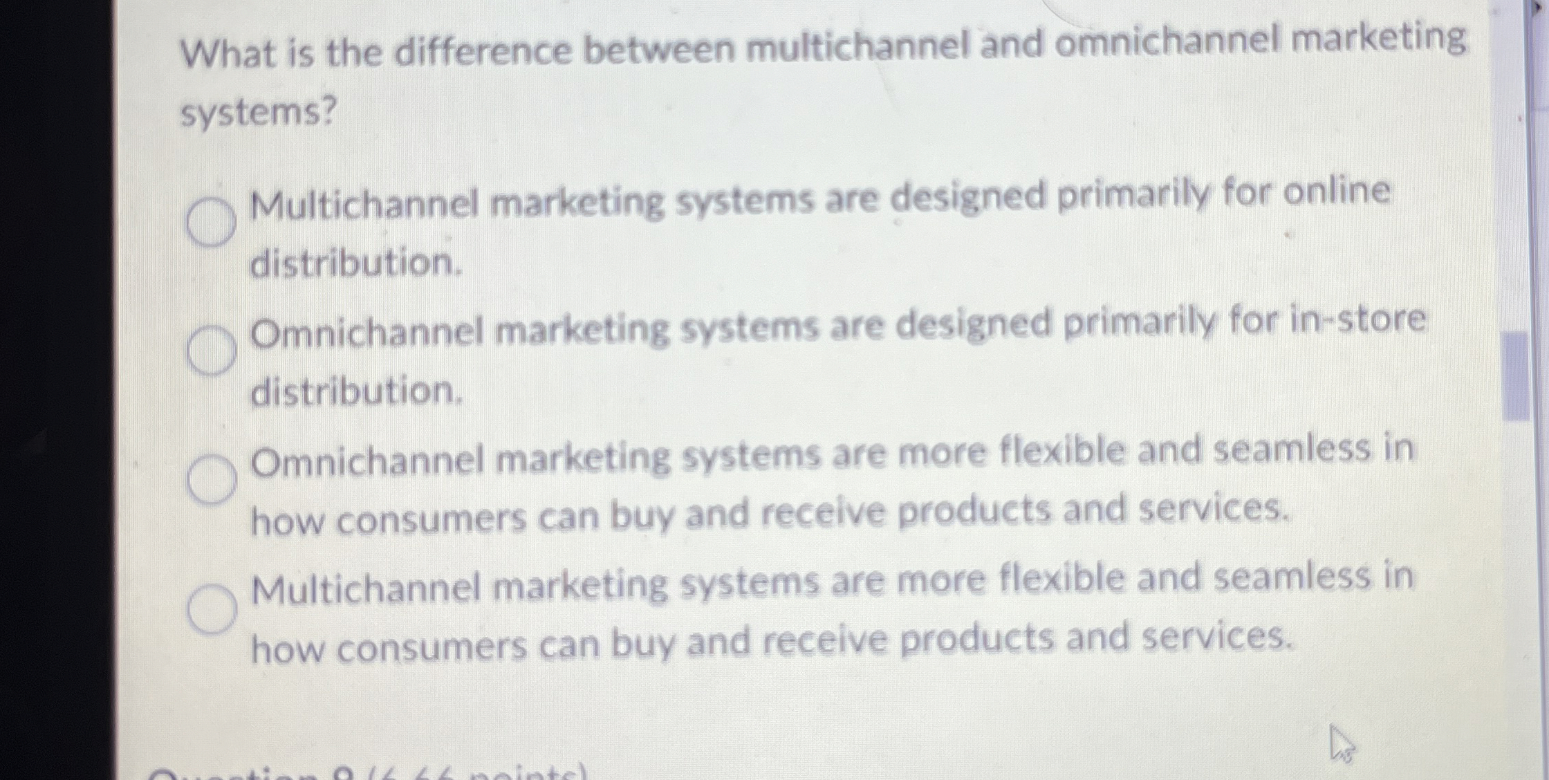  What is the difference between multichannel and omnichannel marketing systems? Multichannel