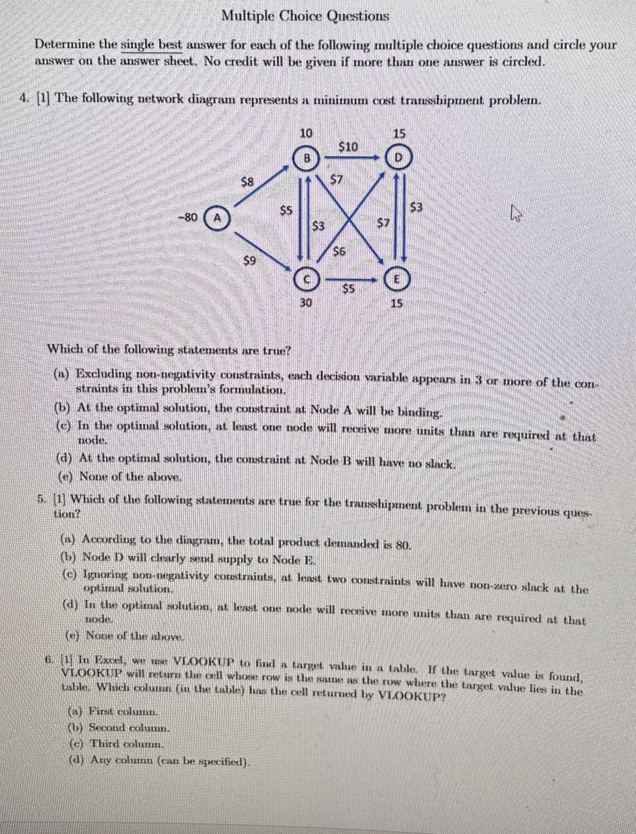  Multiple Choice Questions Determine the single best answer for each of