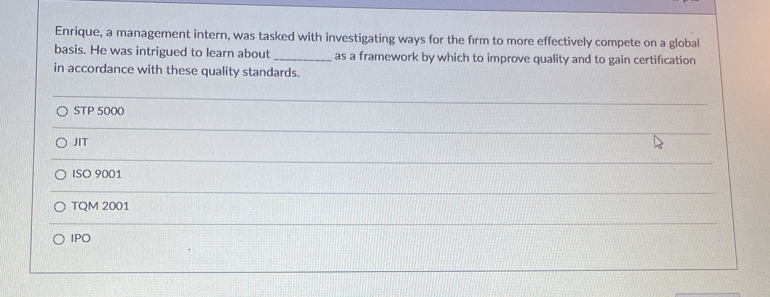  Enrique, a management intern, was tasked with investigating ways for the
