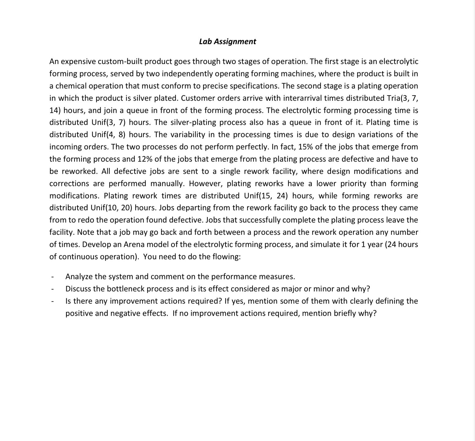  Lab Assignment An expensive custom-built product goes through two stages of