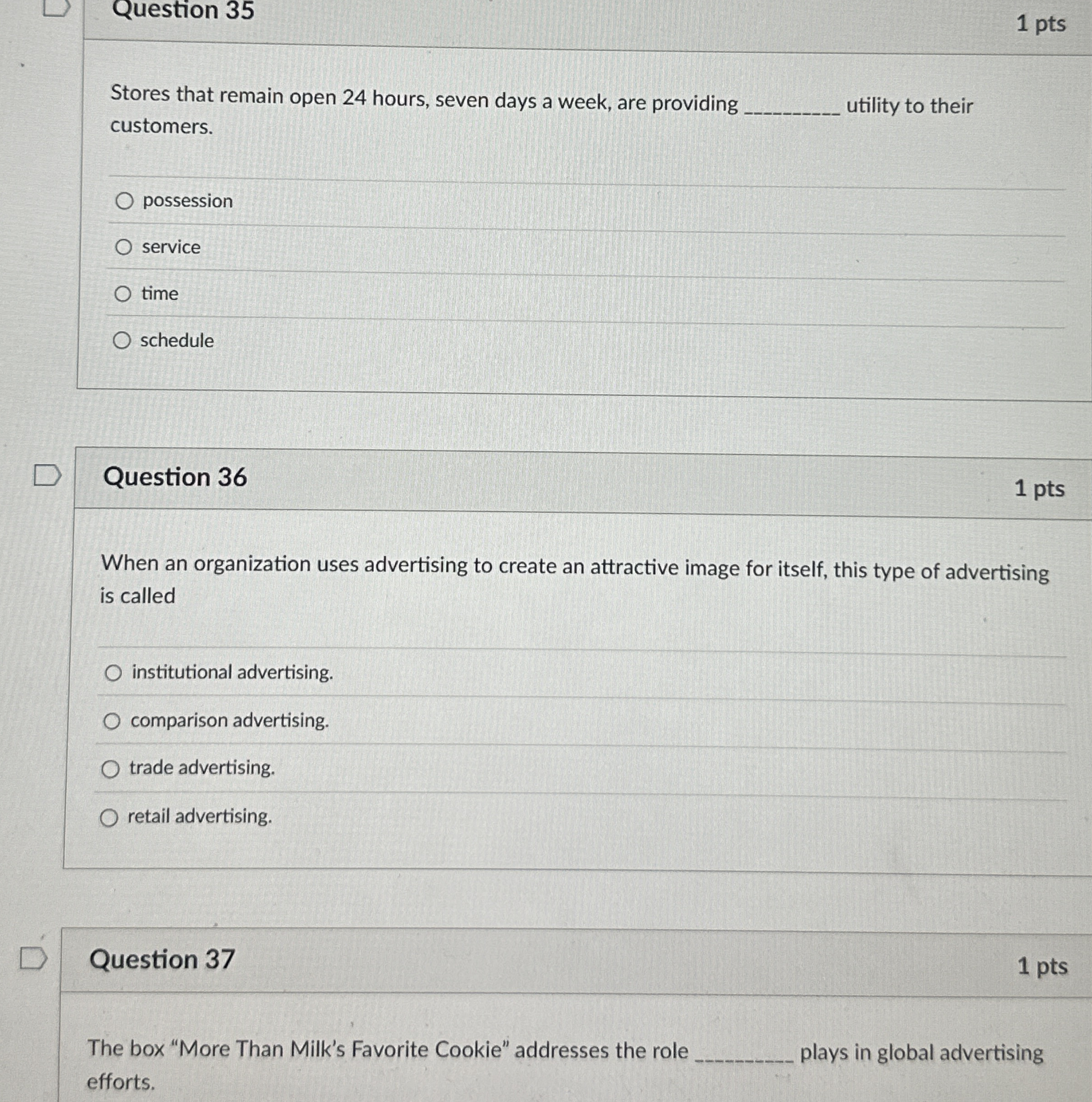  Question 35 Stores that remain open 24 hours, seven days a