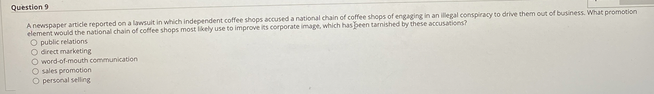  Question 9 A newspaper article reported on a lawsuit in which