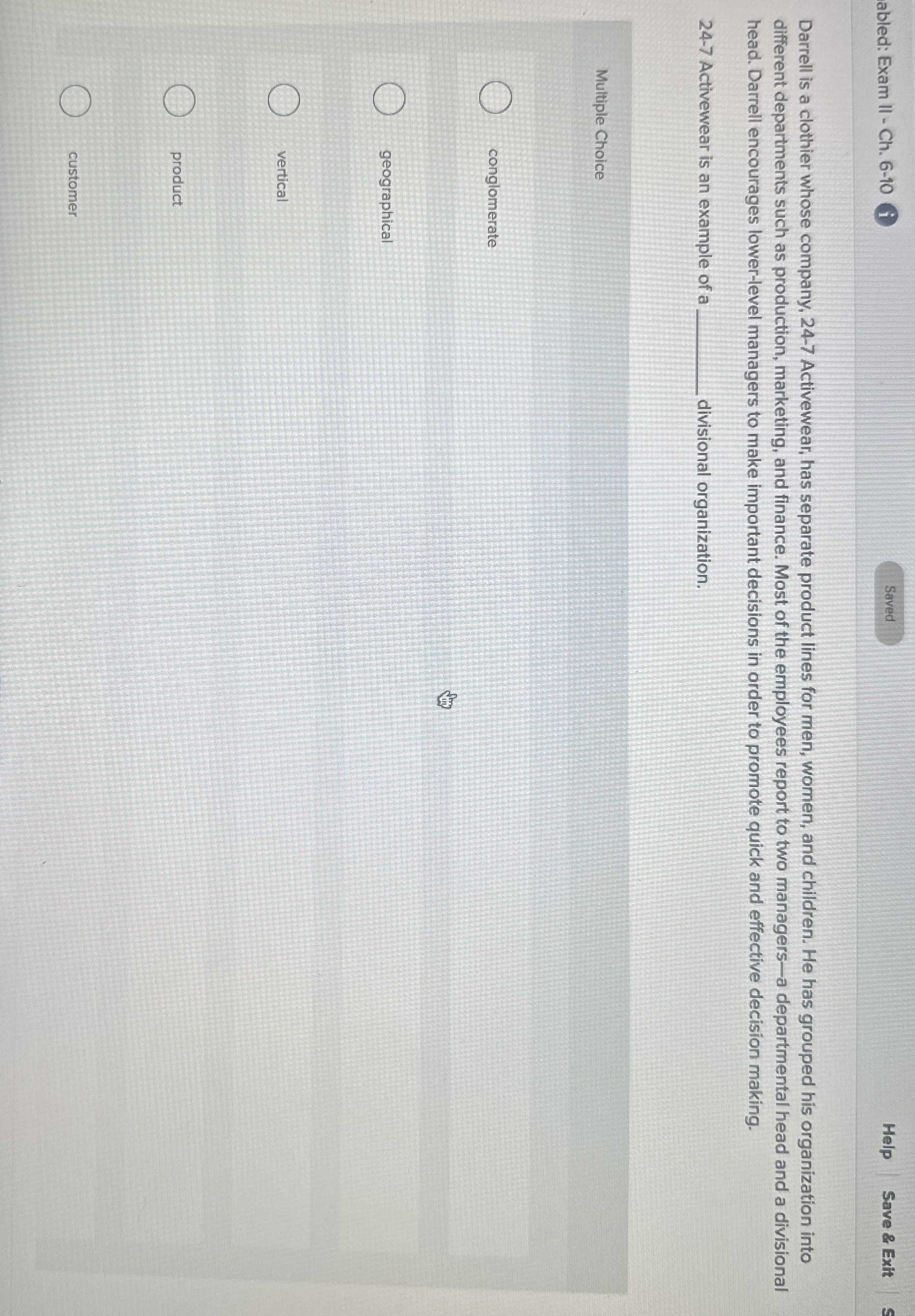  abled: Exam II - Ch.6-10 i Help Save & Exit Darrell