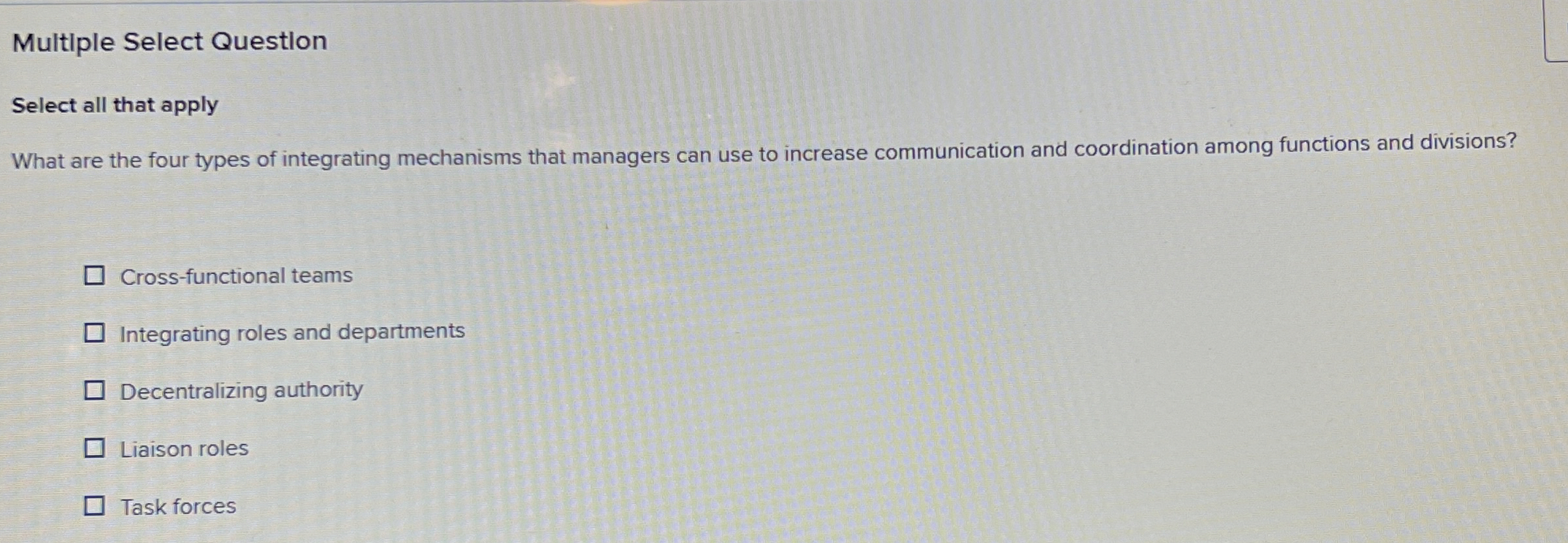  Multiple Select Questlon Select all that apply What are the four