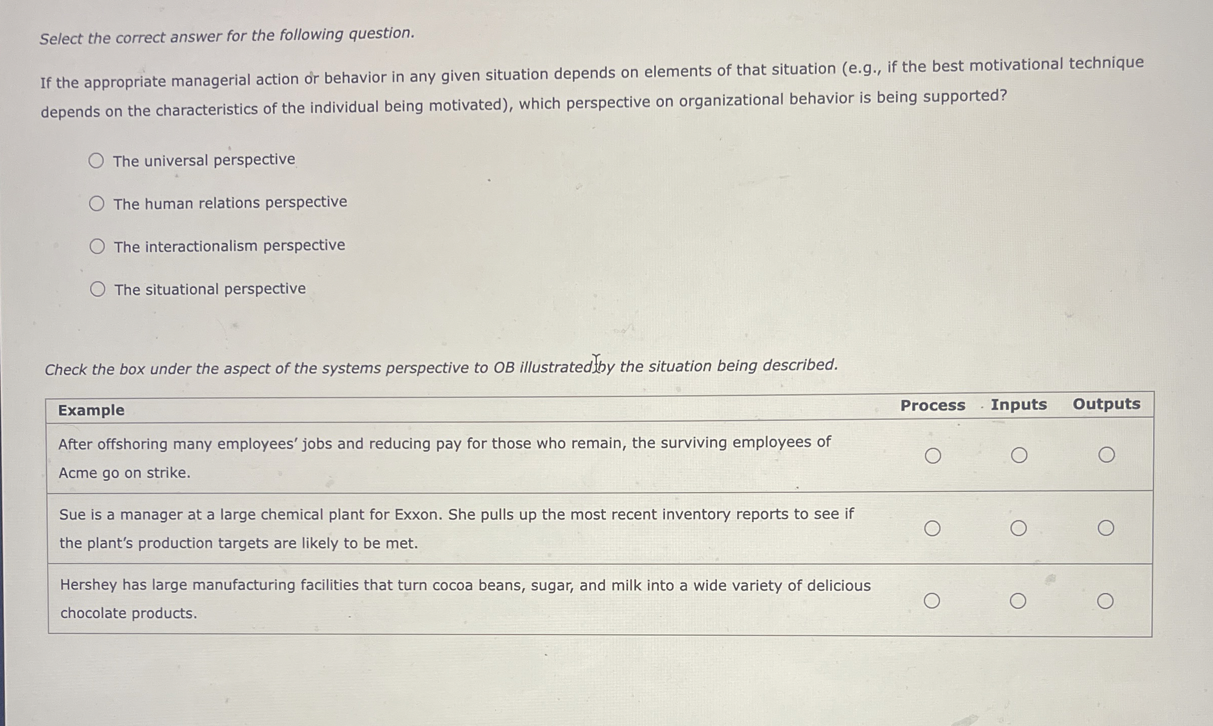  Select the correct answer for the following question. If the appropriate
